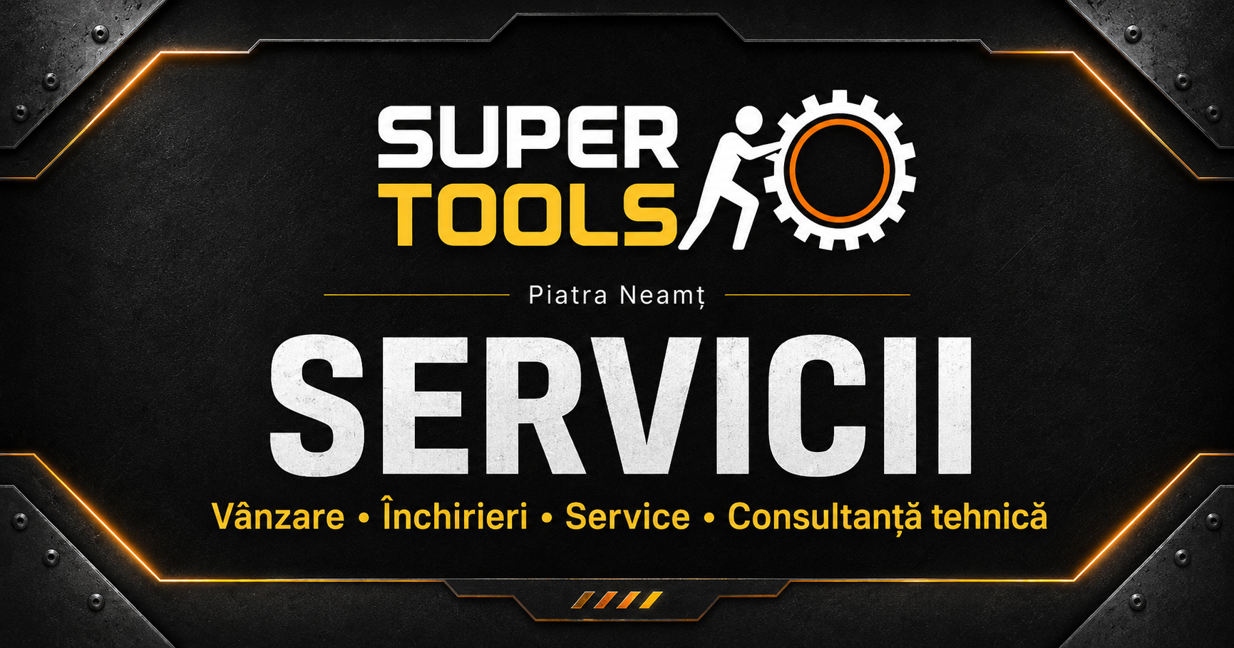 SuperTools Piatra Neamt Servicii