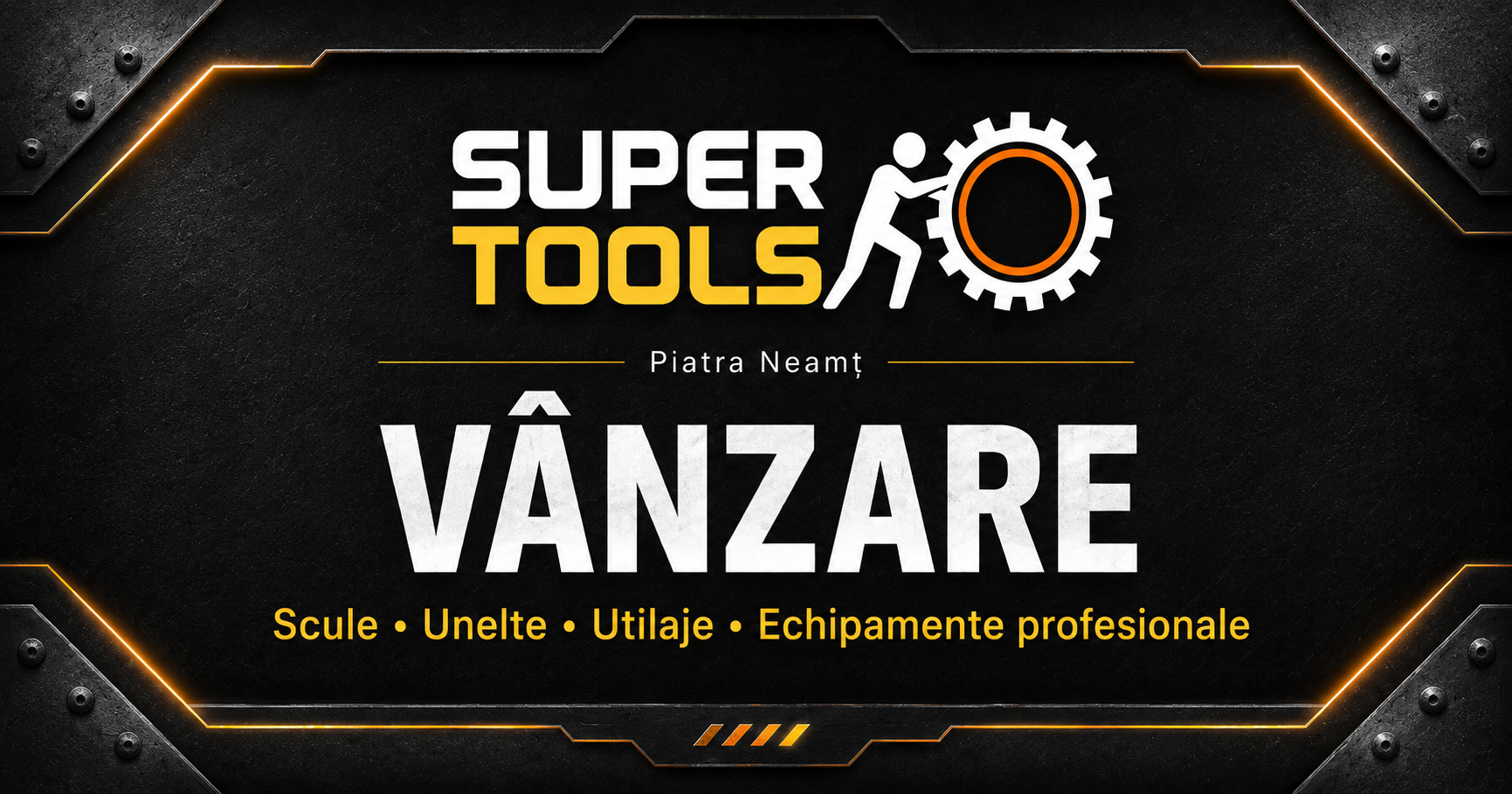 SuperTools Piatra Neamt Vanzare